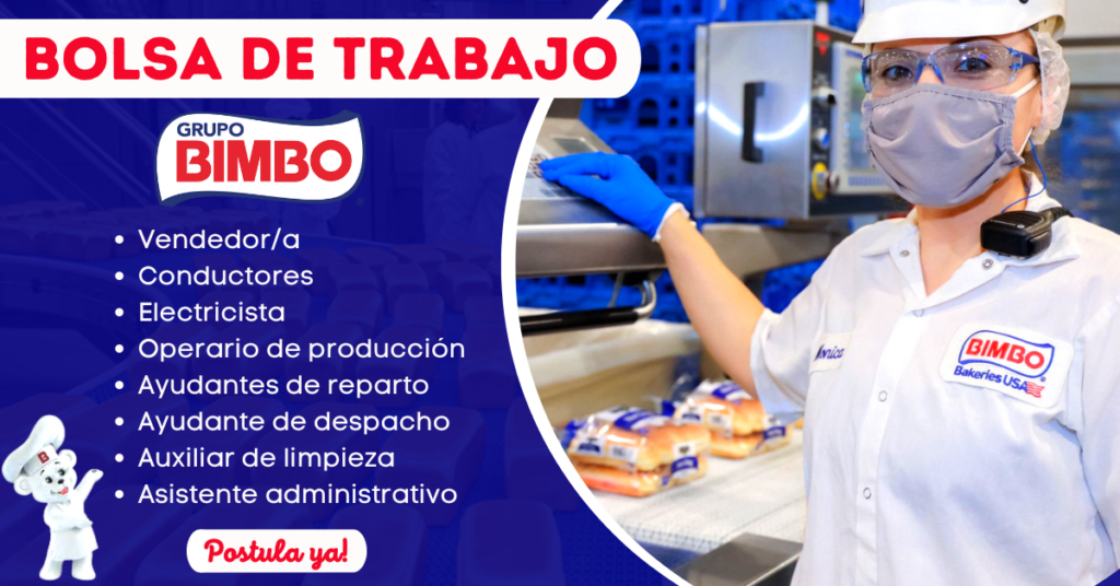 TRABAJA EN GRUPO BIMBO | Se requieren cubrir diversos puestos | POSTULA