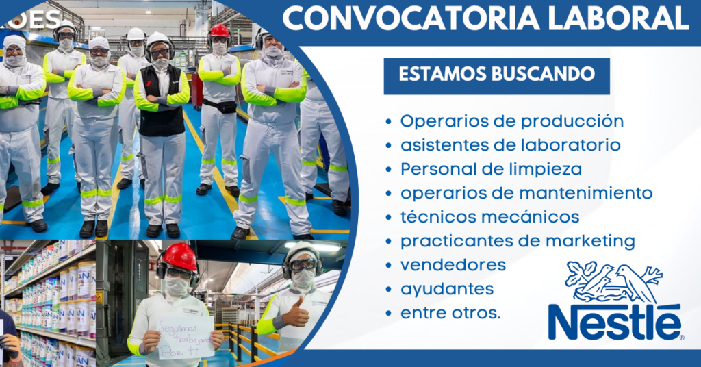 Nestlé busca cubrir puestos de trabajos | Inicia a trabajar sin experiencia